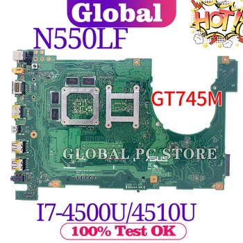 N550L par ASUS N550LF Q550L Q550LF N550L klēpjdators mātesplatē Sākotnējā mainboard testa LABI I7-4500U/4510U GT745M-2G RAM